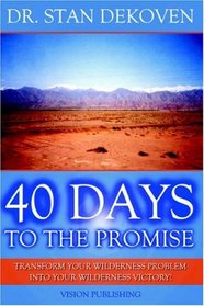 40 Days To The Promise