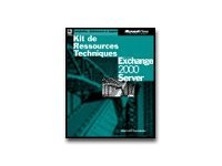 Kit de Ressources Techniques Microsoft Exchange 2000 Server (avec CD-Rom)