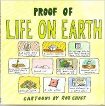 Proof of Life on Earth: Cartoons by Roz Chast