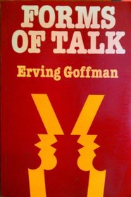 Forms of Talk (University of Pennsylvania Publications in Conduct and Communicat