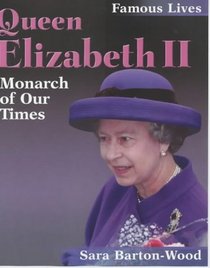 Queen Elizabeth II (Famous Lives)