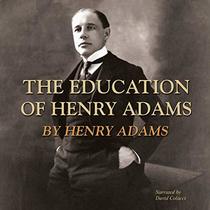 The Education of Henry Adams--Collector's and Library Edition