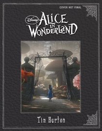 Tim Burton's Alice in Wonderland Novelization