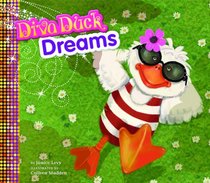 Diva Duck Dreams (Diva Duck)