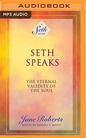 Seth Speaks (A Seth Book)