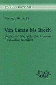 Von Lenau bis Broch. Studien zur sterreichischen Literatur - von auen betrachtet.