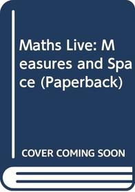 Measures and Space (Mathematics Live)
