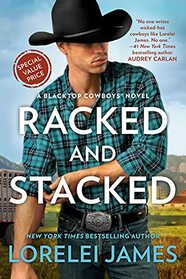 Racked and Stacked (Blacktop Cowboys Novel)
