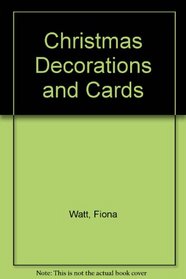 Christmas Decorations and Cards