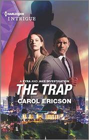 The Trap (Kyra and Jake Investigation, Bk 4) (Harlequin Intrigue, No 2008)