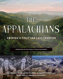 The Appalachians: America's First and Last Frontier
