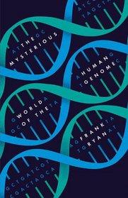 The Mysterious World of the Human Genome