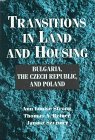 Transitions in Land and Housing : Bulgaria, the Czech Republic, and Poland