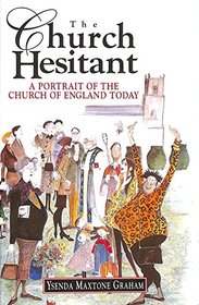 The Church Hestitant: A Portrait of the Church of England Today