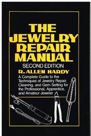 The jewelry repair manual