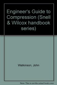 Engineer's Guide to Compression
