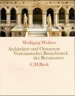 Architektur und Ornament: Venezianischer Bauschmuck der Renaissance (German Edition)