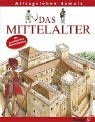 Alltagsleben damals. Das Mittelalter