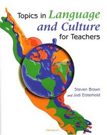 Topics in Language and Culture for Teachers (Michigan Teacher Training Volume)