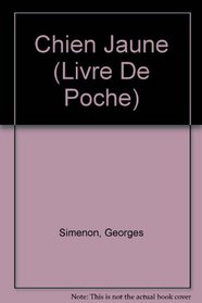 Chien Jaune (Livre de Poche)