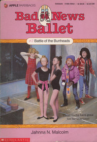 Battle of the Bunheads (Bad News Ballet, Bk 2)