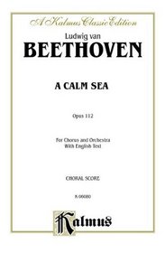 Calm Sea, Op. 112 (Kalmus Edition)