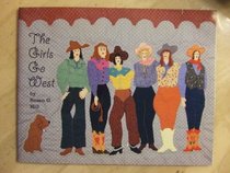 The Girls Go West