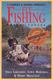 Flyfishing Across Canada