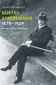 Gustav Stresemann 1878-1929