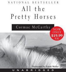 All The Pretty Horses (Border, Bk 1) (Audio CD) (Unabridged)