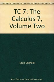 TC 7: The Calculus 7, Volume Two