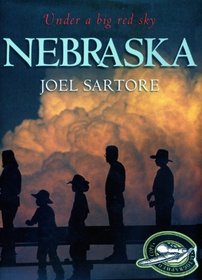 Nebraska, Under a Big Red Sky
