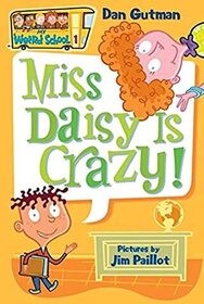 Miss Daisy is Crazy!  and other stories