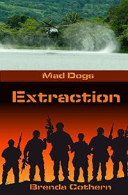 Extraction (Mad Dogs)