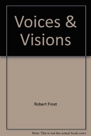 Voices & Visions