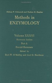 Hormone Action, Part A, Steroid Hormones : Volume 36: Hormone Action Part B (Methods in EnYmology, Vo36)