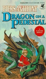 Dragon on a Pedestal (Xanth, Bk 7)