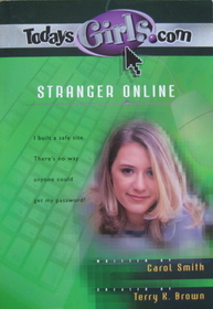 Stranger Online (Todaysgirls.com, Bk 1)