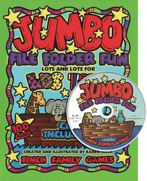 Jumbo File Folder Fun: Comes with a Cd-rom - Finch Family Games - 21 Fun Games & Activities, 128 Pages