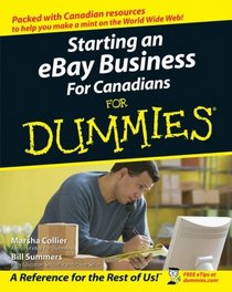 Starting an eBay Business For Canadians For Dummies (For Dummies (Business & Personal Finance))