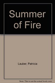 Summer of Fire