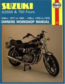Suzuki Gs 750 [1976-1979] and Gs 550 [1977-1982] Owners Workshop Manual