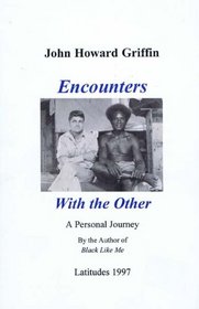 Encounters With the Other: A Personal Journey