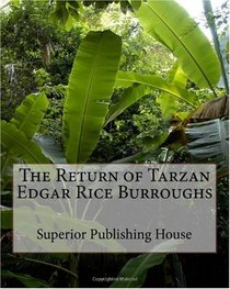The Return Of Tarzan Edgar Rice Burroughs