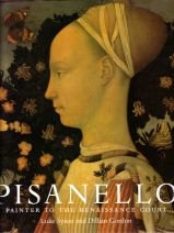 Pisanello: Painter to the Renaissance Court