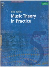 Music Theory in Practice: Grade 5
