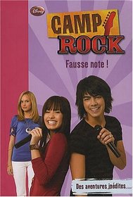 Camp Rock, Tome 6 : Fausse note !