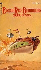 Swords of Mars (Martian Tales, Bk 8)