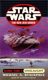 Dark Tide Onslaught (Star Wars: The New Jedi Order, Book 2)