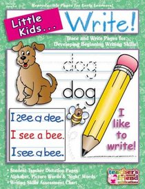 Little Kids . . . Write!